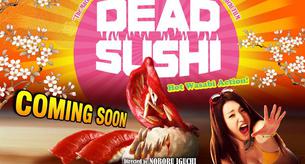 El trailer de 'Dead Sushi', el nuevo terror japonés