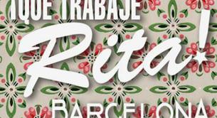 Este domingo vuelve '¡Que trabaje Rita' a Barcelona ¡con Yurena!