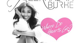 Alexandra Burke estrena nuevo single, 'Where Do Hearts Go?'