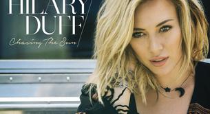 Así suena 'Chasing The Sun', nuevo single de Hilary Duff