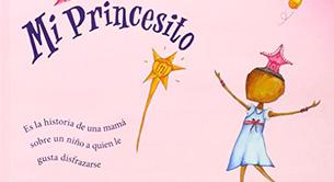 'Mi Princesito', el cuento que rompe con las normas de género