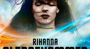 Rihanna estrena 'Sledgehammer', nuevo single compuesto por Sia