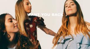 Haim vuelven con 'Want You Back'